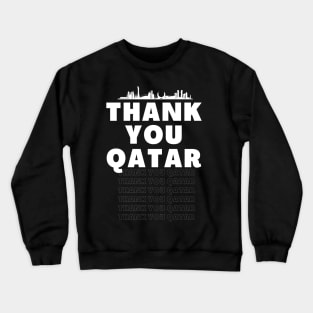 Thank you Qatar, Qatar Crewneck Sweatshirt